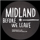 Midland - Before We Leave